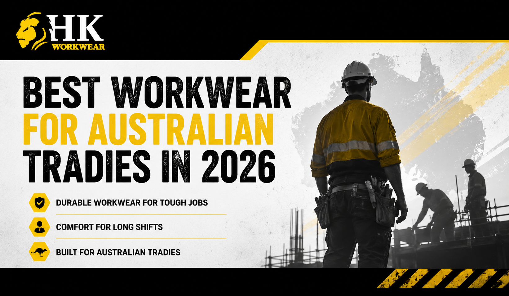 Best Workwear for Australian Tradies in 2026